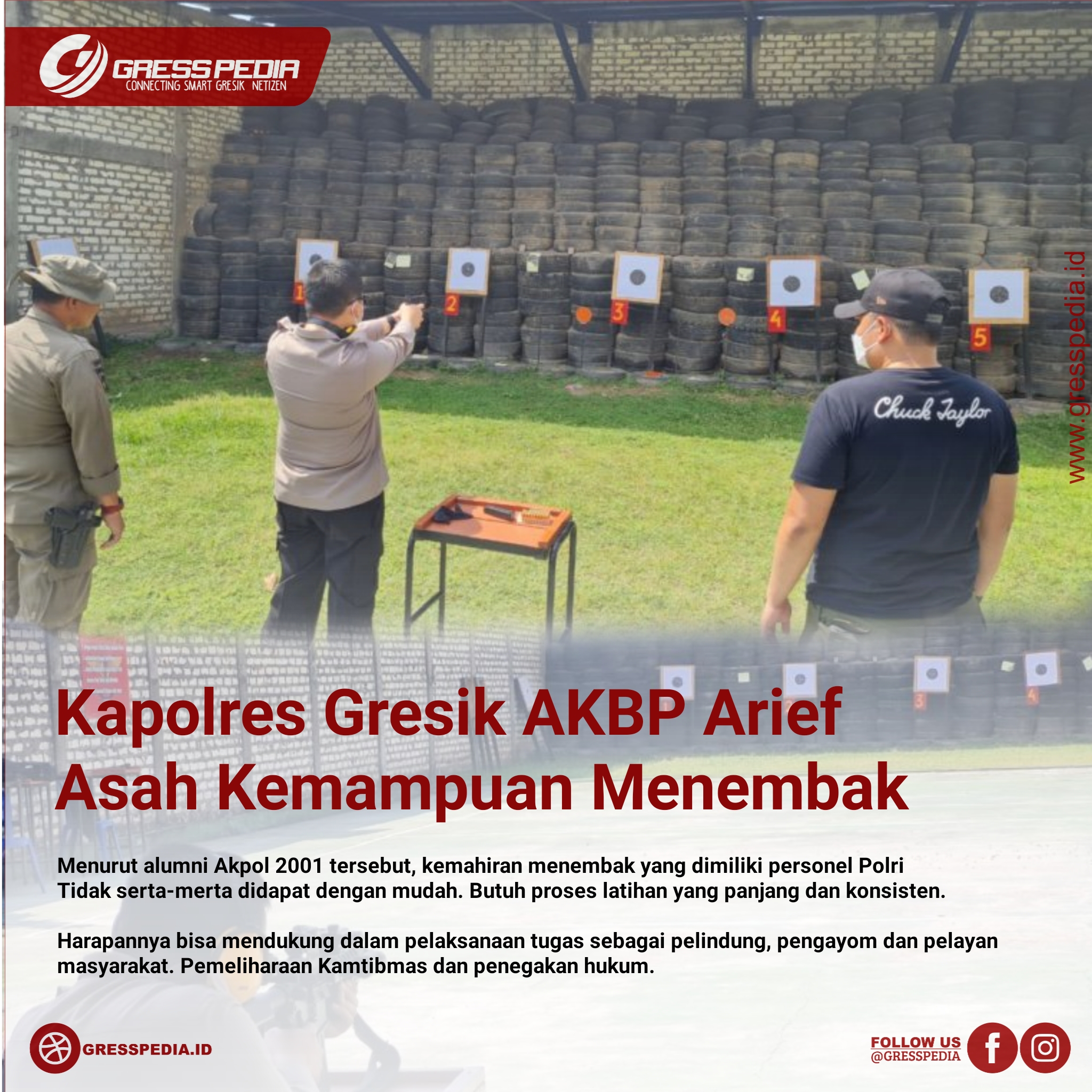 Kapolres Gresik AKBP Arief Asah Kemampuan Menembak