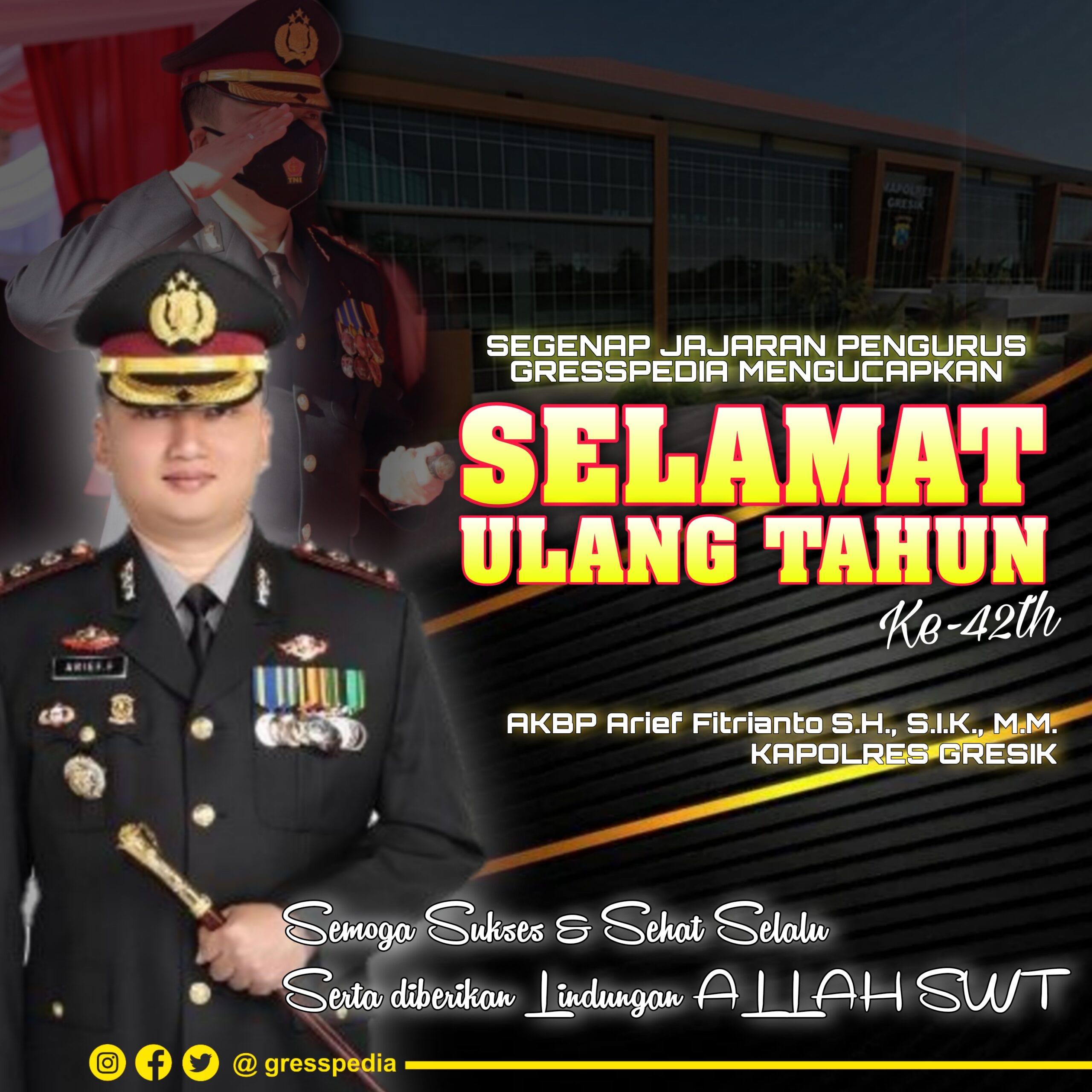 Selamat Ulang Tahun Kapolres Gresik AKBP Arief Fitrianto ke 42