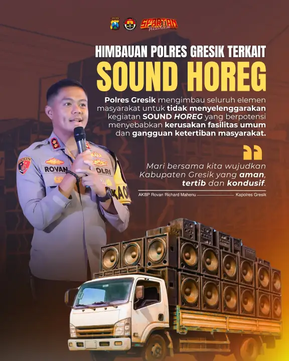 Tegas Jaga Ketertiban ! Kapolres Gresik Himbau Masyarakat Tidak Gunakan Sound Horeg