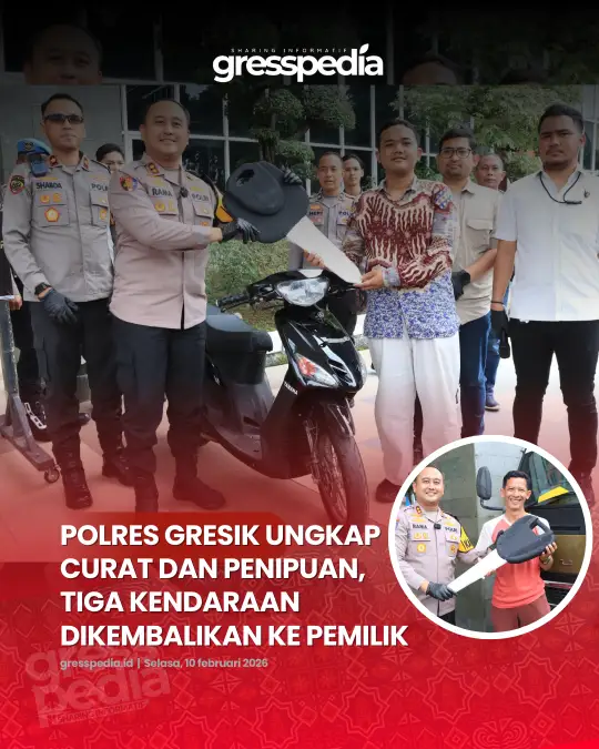 Polres Gresik Ungkap Curat dan Penipuan, Tiga Kendaraan Dikembalikan ke Pemilik