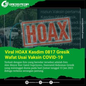 Viral HOAX Kasdim 0817 Gresik Meninggal Usai Vaksin COVID-19