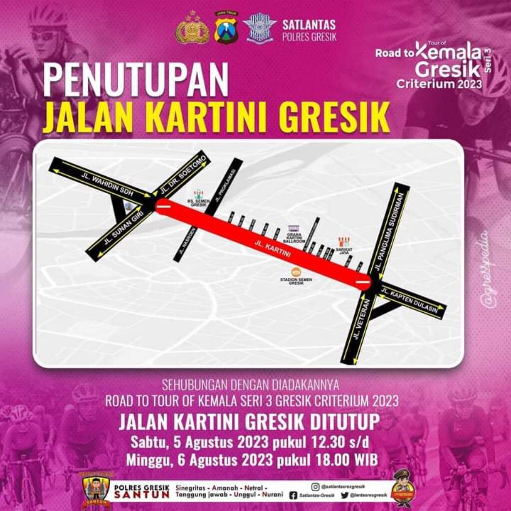 Jalan Kartini Gresik Ditutup Jelang Road to Tour Kemala Seri 3 Gresik Cretarium 2023