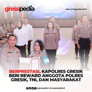 Berprestasi, Kapolres Gresik Beri Reward Anggota Polres Gresik, TNI, dan Masyarakat